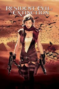 Resident Evil Extinction (2007)