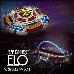 Jeff Lynne’s ELO: Wembley or Bust (2017)